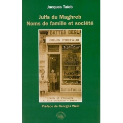 JUIFS DU MAGHREB : NOMS DE FAMILLE ET SOCIETE