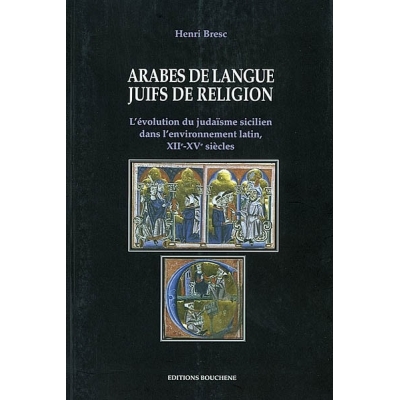 ARABES DE LANGUE, JUIFS DE RELIGION
