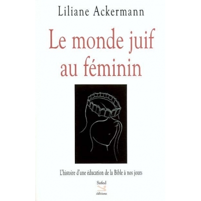 LE MONDE JUIF AU FEMININ