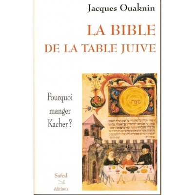 LA BIBLE DE LA TABLE JUIVE