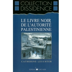 LE LIVRE NOIR DE L'AUTORITE PALESTINIENNE