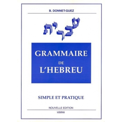 GRAMMAIRE DE L'HEBREU