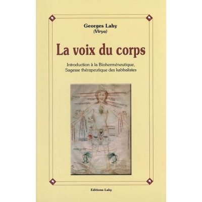 VOIX DU CORPS - BIOHERMENEUTIQUE