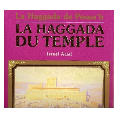 HAGGADA DU TEMPLE