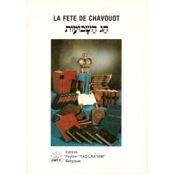 LA FETE DE CHAVOUOT