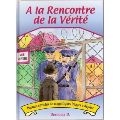 A LA RENCONTRE DE LA VERITE