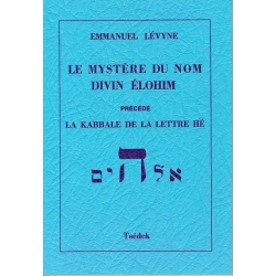 LE MYSTERE DU NOM DIVIN ELOHIM