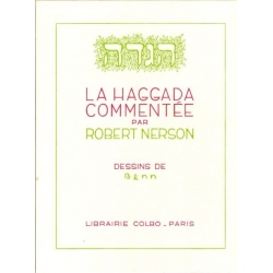 LA HAGGADA COMMENTEE PAR ROBERT NERSON (DEFRAICHIE)