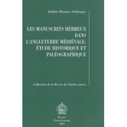 LES MANUSCRITS HEBREUX DANS L'ANGLETERRE MEDIEVALE