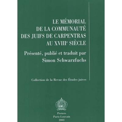 LE MEMORIAL DE LA COMMUNAUTE DES JUIFS DE CARPENTRAS