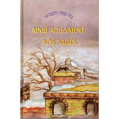 AINSI AGISSAIENT NOS SAGES T1