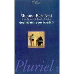 QUEL AVENIR POUR ISRAEL ?