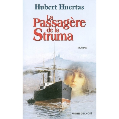 LA PASSAGERE DE LA STRUMA