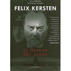 FELIX KERSTEN : LE DERNIER DES JUSTES