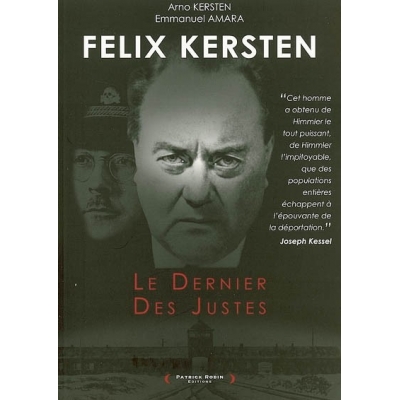 FELIX KERSTEN : LE DERNIER DES JUSTES