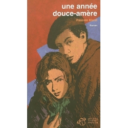 UNE ANNEE DOUCE-AMERE