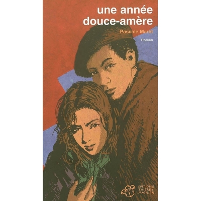 UNE ANNEE DOUCE-AMERE