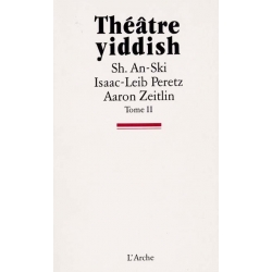 THEATRE YIDDISH TOME II