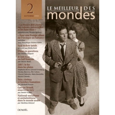 LE MEILLEUR DES MONDES N°2 / AUTOMNE 2006