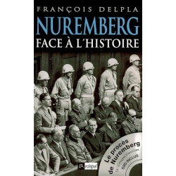 NUREMBERG FACE A L'HISTOIRE