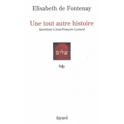 UNE TOUT AUTRE HISTOIRE : QUESTIONS A JEAN-FRANCOIS LYOTARD