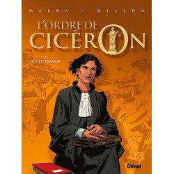 L'ORDRE DE CICERON TOME 2 / MIS EN EXAMEN