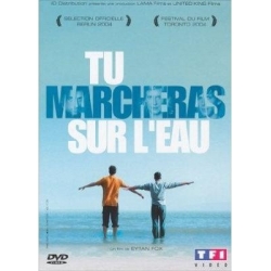 TU MARCHERAS SUR L'EAU