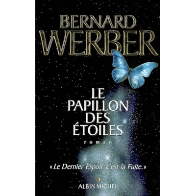 LE PAPILLON DES ETOILES