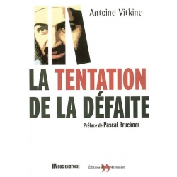 LA TENTATION DE LA DEFAITE