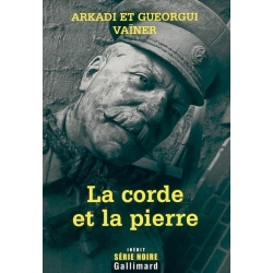 LA CORDE ET LA PIERRE