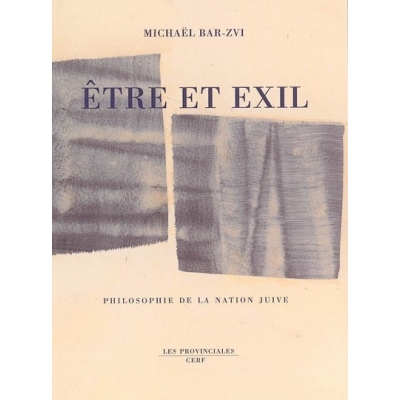 ETRE ET EXIL