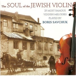 THE SOUL OF JEWISH VIOLIN