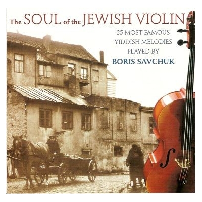 THE SOUL OF JEWISH VIOLIN