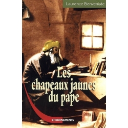 LES CHAPEAUX JAUNES DU PAPE