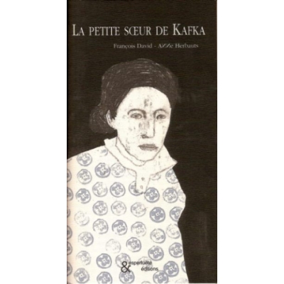 LA PETITE SOEUR DE KAFKA