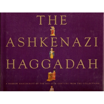 THE ASHKENAZI HAGGADAH