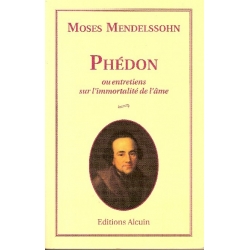 PHEDON OU ENTRETIENS SUR L'IMMORTALITE DE L'ÂME