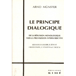 LE PRINCIPE DIALOGIQUE