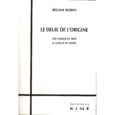 LE DEUIL DE L'ORIGINE