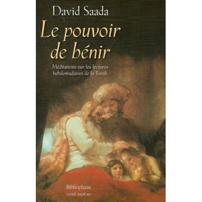 LE POUVOIR DE BENIR