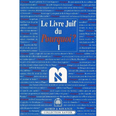 LE LIVRE JUIF DU POURQUOI ? TOME I