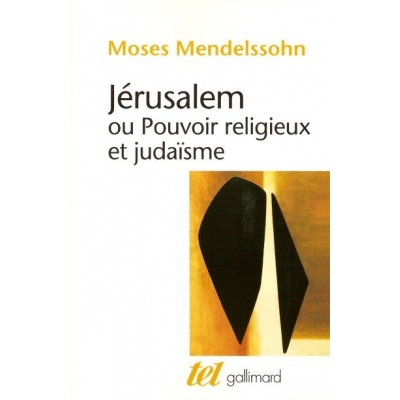 JERUSALEM OU POUVOIR RELIGIEUX ET JUDAISME