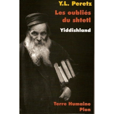 LES OUBLIES DU SHTETL - YIDDISHLAND