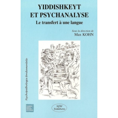 YIDDISHKEYT ET PSYCHANALYSE