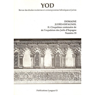 YOD N°35/T.II - CINQUIEME CENTENAIRE DE L'EXPULSION DES JUIFS D'ESPAGNE