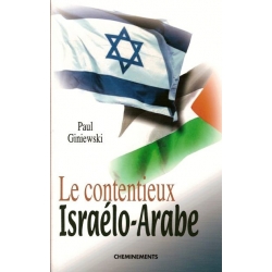 LE CONTENTIEUX ISRAELO-ARABE