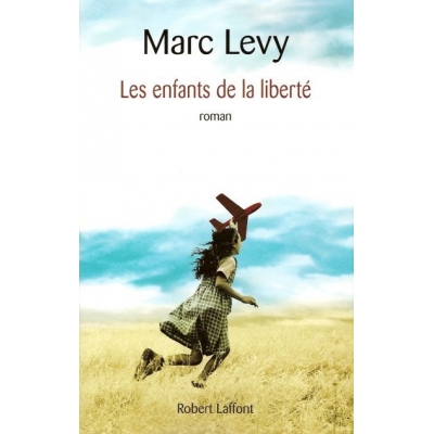 LES ENFANTS DE LA LIBERTE