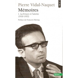 MEMOIRE 1 - LA BRISURE ET L'ATTENTE (1930 - 1955)