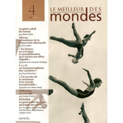 LE MEILLEUR DES MONDES N°4/ ETE 2007