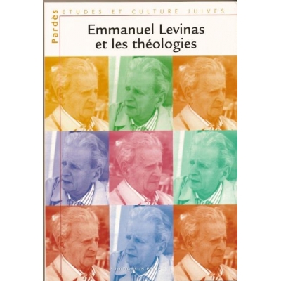 EMMANUEL LEVINAS ET LES THEOLOGIES